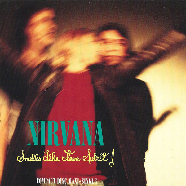 Nirvana - Smells Like Teen Spirit [Single]